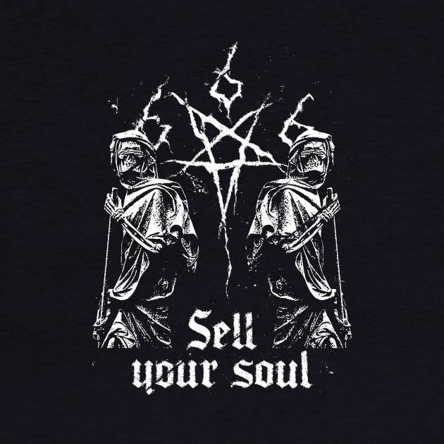 Sell Your Soul it is mine by CatharsisApparel